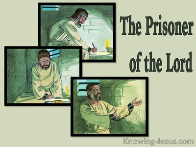 The Prisoner of the Lord